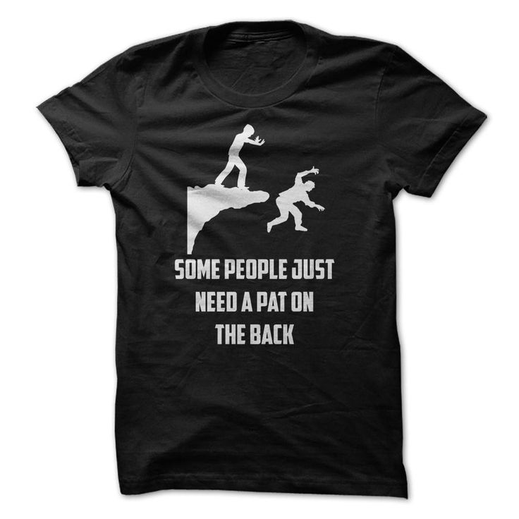 Some People Need A Pat On The Back