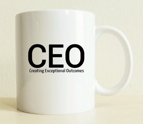 Coffee Mug | CEO Mug | Entrepreneur Gift | Best Friend Gift | Gift for Her | Inspirational Gift | Motivational Gift | Gift for Boss