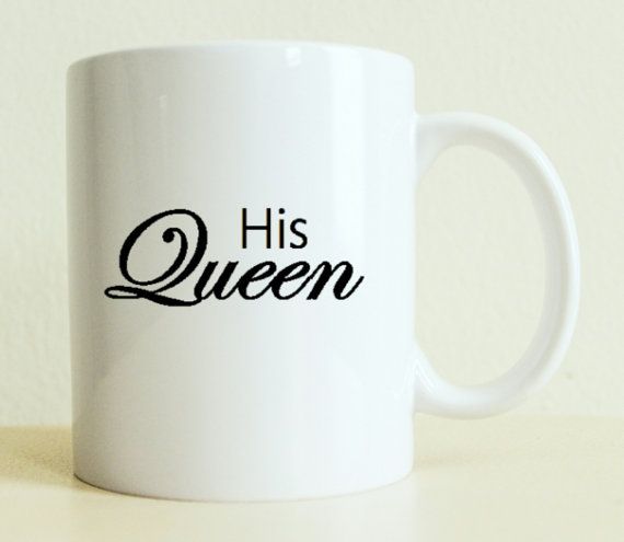 His Queen Mug | Custom Gift For Her | Bride-to-be Gift | Gift for Woman | Engagement Photo Shoot Prop | Wedding Gift | Newly Wed | Couple