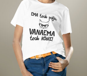 T-särk vanaema teab kõike